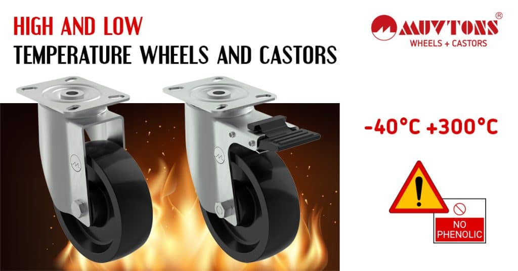 High-Temperature Wheels & Castors